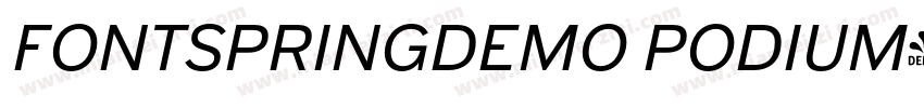 FONTSPRINGDEMO PODIUM字体转换